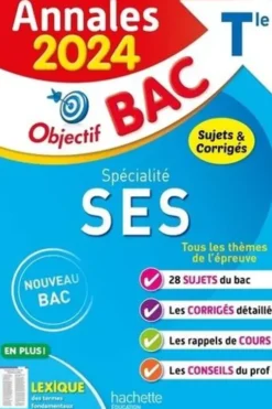 Spécialité SES Tle. Sujets & corrigés, Edition 2024, Laurent Braquet