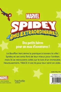 Spidey et ses amis extraordinaires : Mission contre le Bouffon Vert, Emmanuelle Caussé