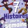 Spidey et ses amis extraordinaires. 7 histoires pour la semaine, Emmanuelle Caussé