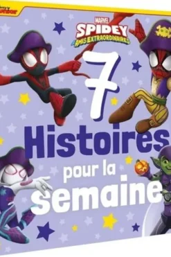 Spidey et ses amis extraordinaires. 7 histoires pour la semaine, Emmanuelle Caussé