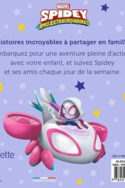Spidey et ses amis extraordinaires. 7 histoires pour la semaine, Emmanuelle Caussé