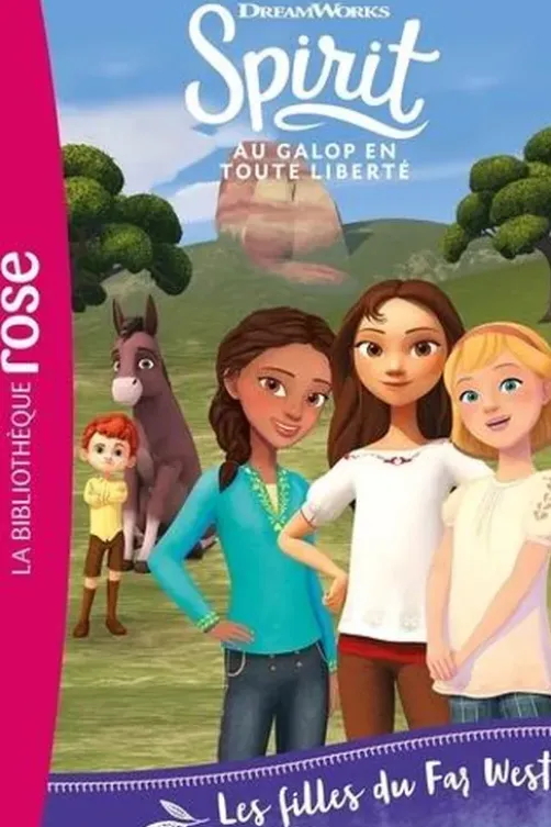 Spirit - Au galop en toute liberté Tome 23 : Les filles du Far West, Christelle Chatel