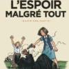 Spirou, l'espoir malgré tout Tome 4 : Une fin et un nouveau départ, Emile Bravo