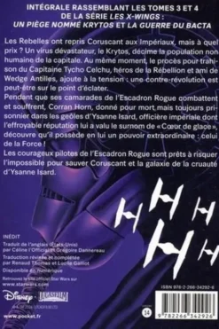Star Wars Légendes - Les X-Wings Intégrale Tome 2 : Tome 3, Un piège nommé Krytos ; Tome 4, La guerre du Bacta, Michael A. Stackpole
