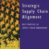 Strategic Supply Chain Alignement, John-L Gattorna