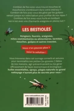Stratégie anti-bestioles à ma maison. Zéro difficulté, zéro pesticide, zéro dépense, Chloé Metahri