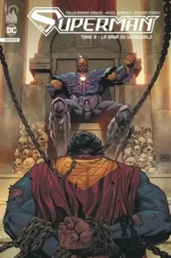 Superman Infinite Tome 3 : La saga du Warworld, Phillip Kennedy Johnson