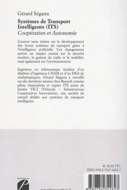 Systèmes de transport intelligents (ITS). Coopération et autonomie, Gérard Ségarra