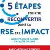 5 étapes pour se reconvertir dans la RSE et l'impact, Caroline Renoux