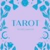 Tarot, Céline Camoun