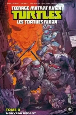 Teenage Mutant Ninja Turtles - Les tortues ninja Tome 0 : Nouveau départ, Tom Waltz
