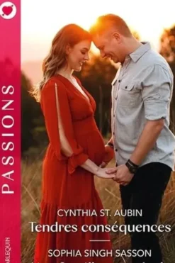 Tendres conséquences ; Une famille pour Jack, Cynthia St. Aubin