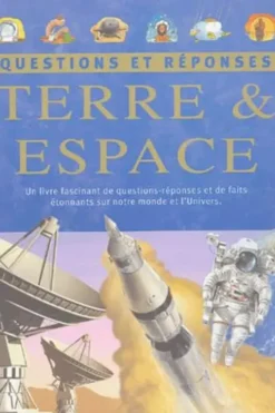 Terre et espace. Questions et réponses, Anita Ganeri