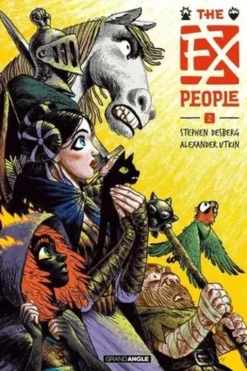 The Ex People Tome 2, Stephen Desberg