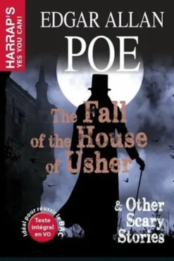 The Fall of the House of Usher & Other Scary Stories. Edition en anglais, Edgar Allan Poe