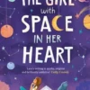 The girl with space in her heart. Edition en anglais, Lara Williamson