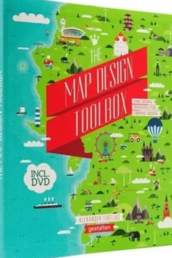 The Map Design Toolbox. Edition en anglais. Avec 1 DVD, alexander tibelius