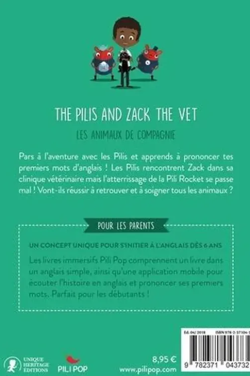 The Pilis : The Pilis and Zack the Vet. Les animaux de compagnie, Edition en anglais, Hélène Camu