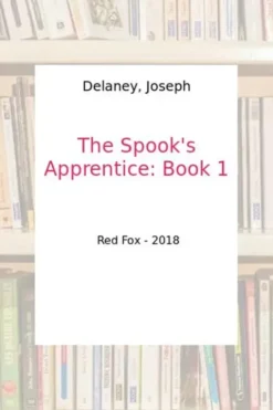 The Spook's Apprentice, Joseph Delaney