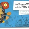 The Teeny-Weenies and the fairy-cab-car. Edition en anglais, Hélène Kérillis