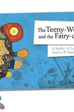 The Teeny-Weenies and the fairy-cab-car. Edition en anglais, Hélène Kérillis