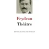 Théâtre, Georges Feydeau