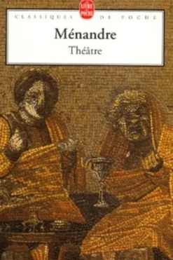 Théâtre, Ménandre