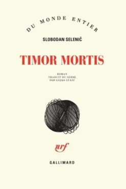 Timor mortis, Slobodan Selenic