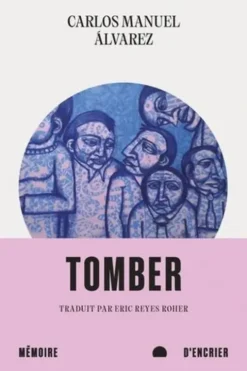 Tomber, Carlos Manuel Alvarez