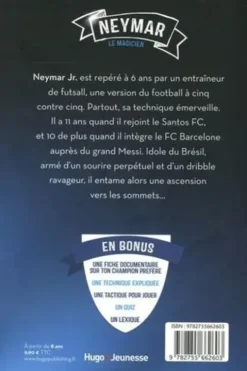 Tous champions ! : Neymar. Le magicien, Fabrice Colin
