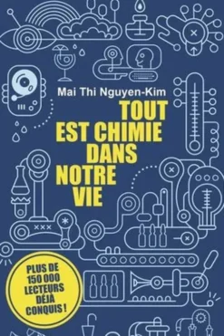 Tout est chimie dans notre vie, Mai Thi Nguyen-Kim
