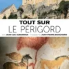 Tout sur le Périgord, Jean-Luc Aubarbier