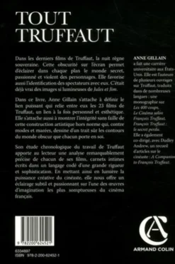 Tout Truffaut. 23 films pour comprendre l'homme et le cinéaste, Anne Gillain
