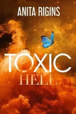 Toxic Hell, Anita Rigins