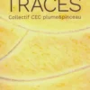 Traces, Collectif