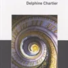 Traduction, histoire, théories, pratiques, Delphine Chartier