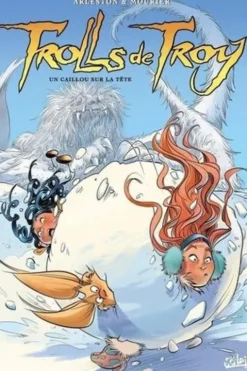 Trolls de Troy Tome 24 : Un caillou sur la tête, Christophe Arleston