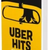 Uber Hits. Fous rires et délires sur la banquette arrière, Sophie Dammaretz