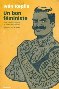 Un bon féministe, Ivan Repila