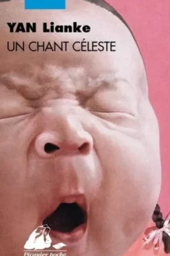 Un chant céleste, Lianke Yan