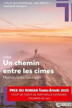 Un chemin entre les cimes, Marion Gras Gentiletti