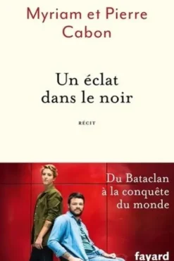 Un éclat dans le noir, Pierre Cabon