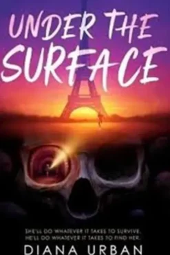 Under the Surface. Edition en anglais, Diana Urban
