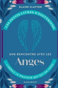 Une introduction aux anges, Elaine Clayton