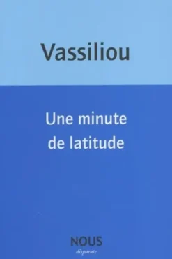 Une minute de latitude, Véronique Vassiliou