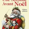 Une seconde avant Noël. Edition collector, Romain Sardou