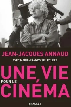 Une vie pour le cinéma, Jean-Jacques Annaud