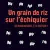 Un grain de riz sur l'échiquier. Les mathématiques, c'est politique !, Martine Quinio Benamo