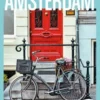 Un grand week-end à Amsterdam. Avec 1 Plan détachable, Marjolaine Koch