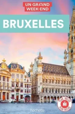Un Grand Week-end à Bruxelles. Avec 1 Plan détachable, Le Routard